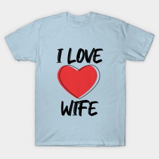 I Love Wife with Red Heart T-Shirt